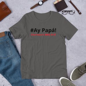 Ay Papa letra negra y roja con logo Unisex t-shirt